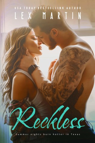 Reckless (Texas Nights #2)