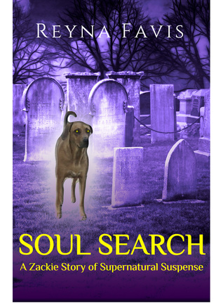 Soul Search (A Zackie Story of Supernatural Suspense, #1)