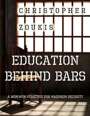 Education Behind Bars: A Win-Win Strategy for Maximum Security