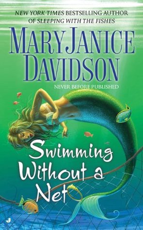 Swimming Without a Net (Fred the Mermaid, #2)