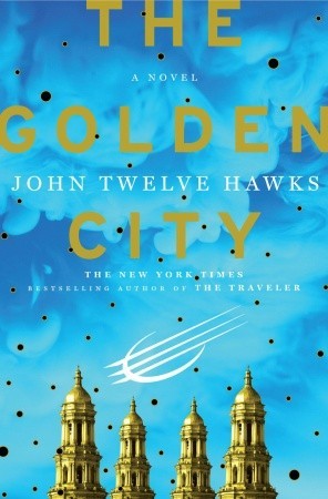 The Golden City (Fourth Realm, #3)
