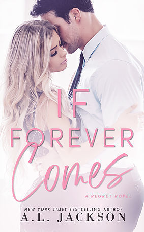 If Forever Comes (Regret, #2)