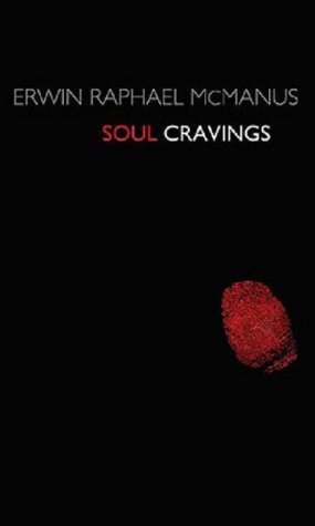 Soul Cravings: An Exploration of the Human Spirit