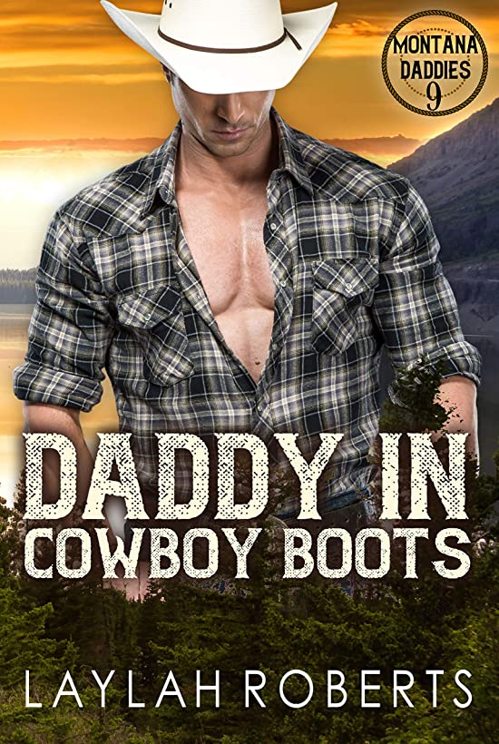 Daddy in Cowboy Boots (Montana Daddies #9)