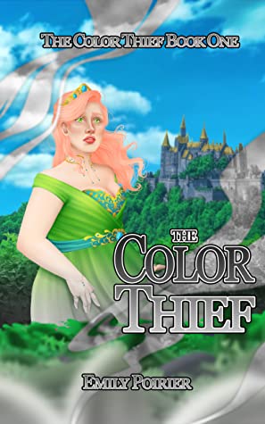 The Color Thief (The Color Thief, #1)