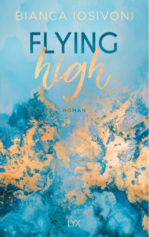 Flying High (Hailee & Chase, #2)