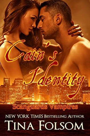 Cain's Identity (Scanguards Vampires, #9)