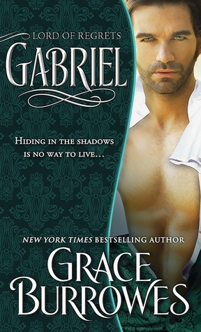 Gabriel: Lord of Regrets (Lonely Lords, #5)