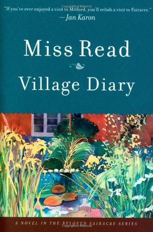 Village Diary (Chronicles of Fairacre, #2)