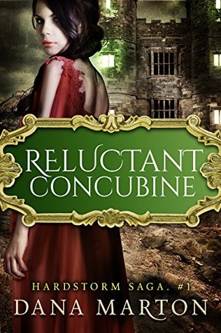 Reluctant Concubine (Hardstorm Saga, #1)