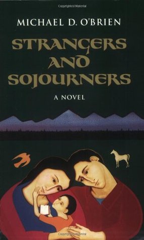 Strangers and Sojourners (Children of the Last Days #1)