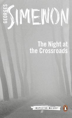 The Night at the Crossroads (Maigret #7)