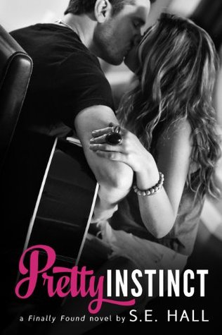 Pretty Instinct (Finally Found, #1)