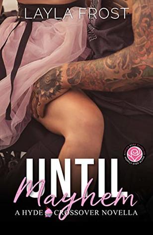 Until Mayhem (Hyde / Happily Ever Alpha World)