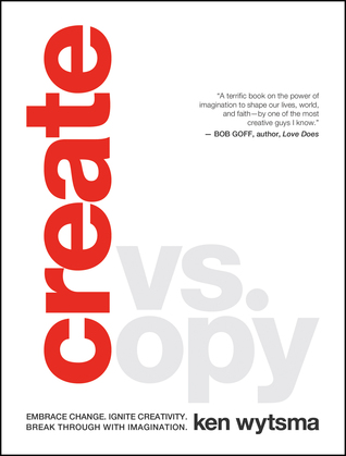 Create vs. Copy: Break Through with Imagination