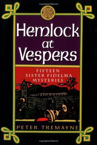 Hemlock at Vespers (Sister Fidelma, #9)