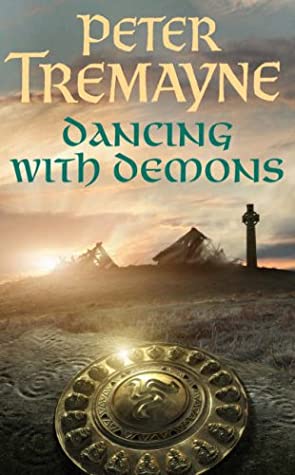 Dancing With Demons (Sister Fidelma, #18)