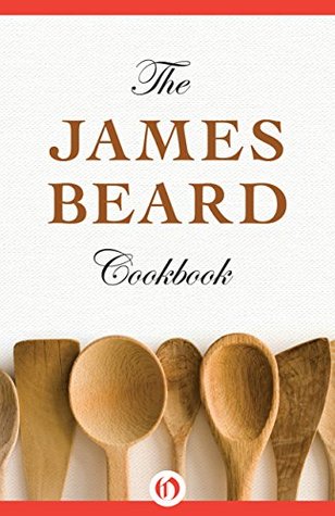 The James Beard Cookbook