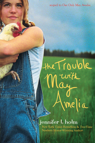 The Trouble with May Amelia (May Amelia, #2)