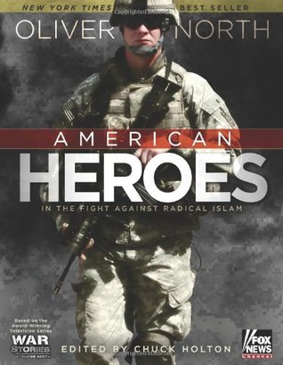 American Heroes: In the Fight Against Radical Islam