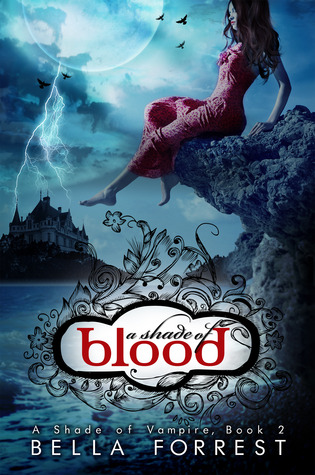 A Shade of Blood (A Shade of Vampire, #2)