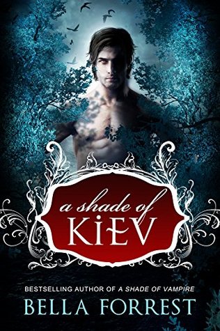 A Shade of Kiev (A Shade of Kiev, #1)