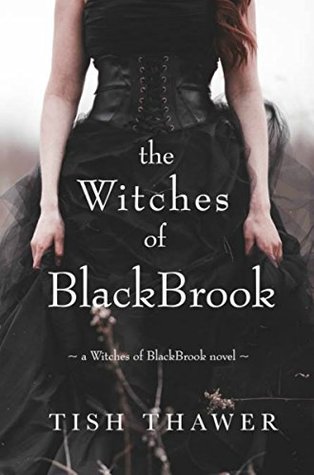 The Witches of BlackBrook (Witches of BlackBrook #1)