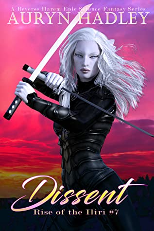 Dissent (Rise of the Iliri, #7)