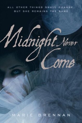 Midnight Never Come (Onyx Court, #1)