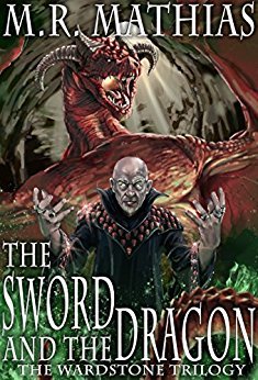 The Sword and the Dragon (The Wardstone Trilogy, #1)