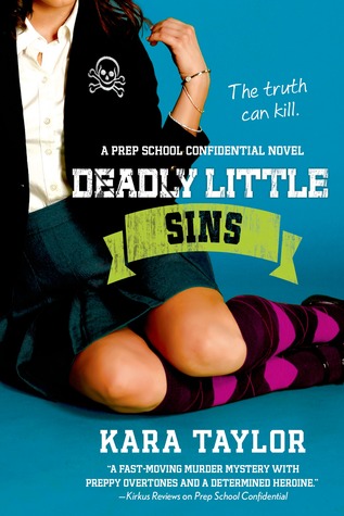 Deadly Little Sins (Prep School Confidential, #3)