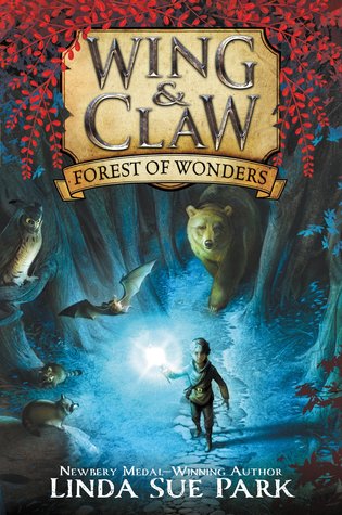 Forest of Wonders (Wing & Claw, #1)