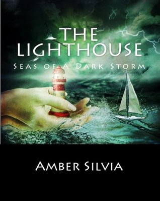 Seas of a Dark Storm (The Lighthouse, #1)