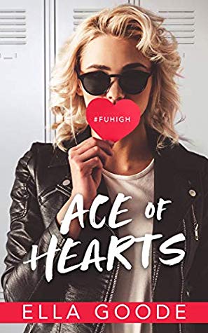 Ace of Hearts (FU High, #1)