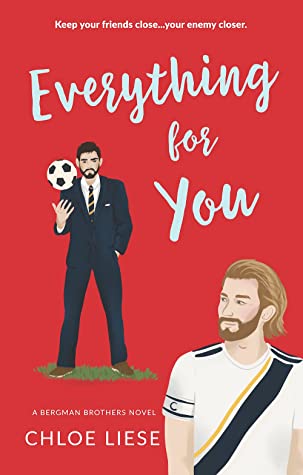 Everything for You (Bergman Brothers, #5)