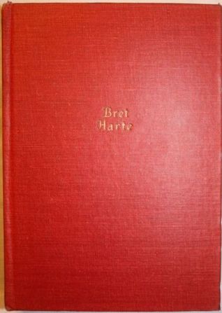 The Works of Bret Harte