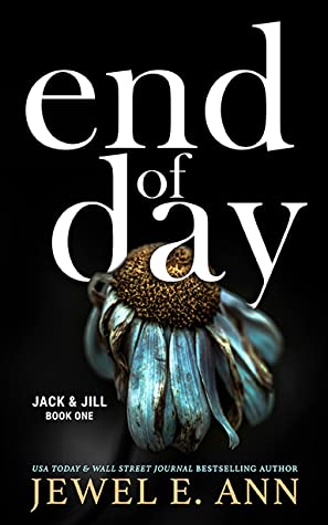 End of Day (Jack & Jill, #1)