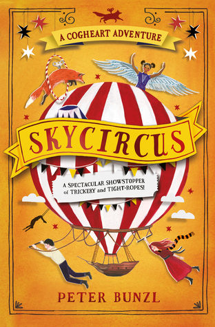 Skycircus (The Cogheart Adventures, #3)