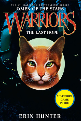 The Last Hope (Warriors: Omen of the Stars, #6)