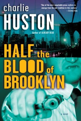 Half the Blood of Brooklyn (Joe Pitt, #3)