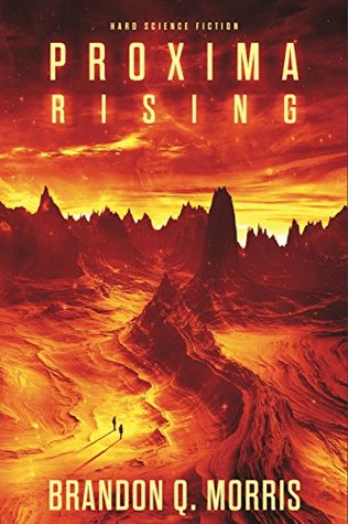 Proxima Rising (Proxima Trilogy, #1)