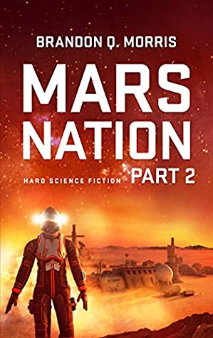 Mars Nation 2 (Mars Trilogy, #2)