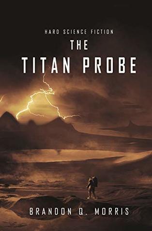 The Titan Probe (Ice Moon, #2)