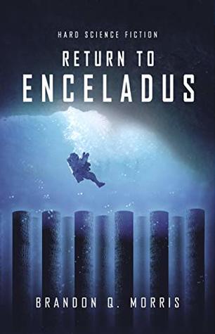 Return to Enceladus (Ice Moon, #4)