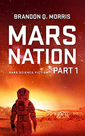 Mars Nation 1 (Mars Trilogy #1)