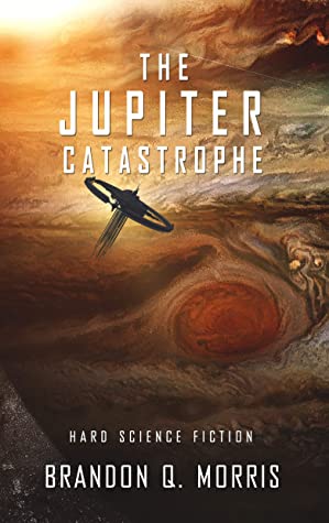 The Jupiter Catastrophe (Ice Moon, #5)