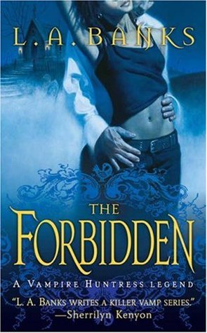 The Forbidden (Vampire Huntress Legend, #5)