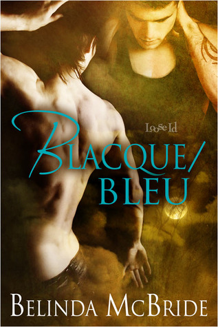 Blacque/Bleu (Arcada #3)
