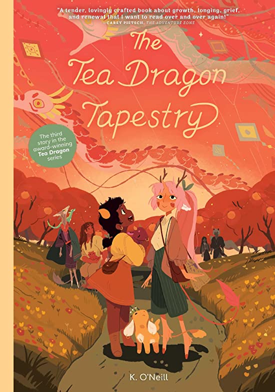 The Tea Dragon Tapestry (Tea Dragon, #3)