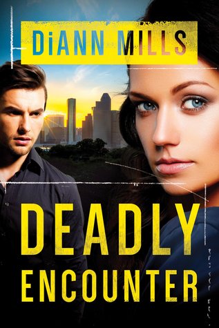 Deadly Encounter (FBI Task Force, #1)